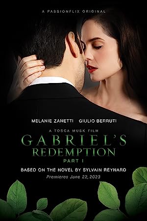 Gabriels Redemption Part I